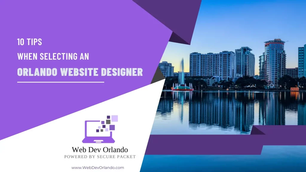 10 Tips for Selecting an Orlando Website Designer